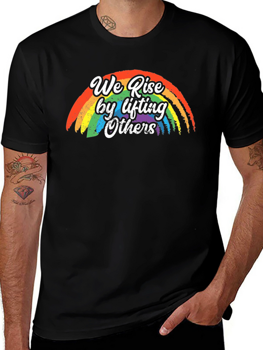 We Rise by Lifting Others Rainbow T-Shirt