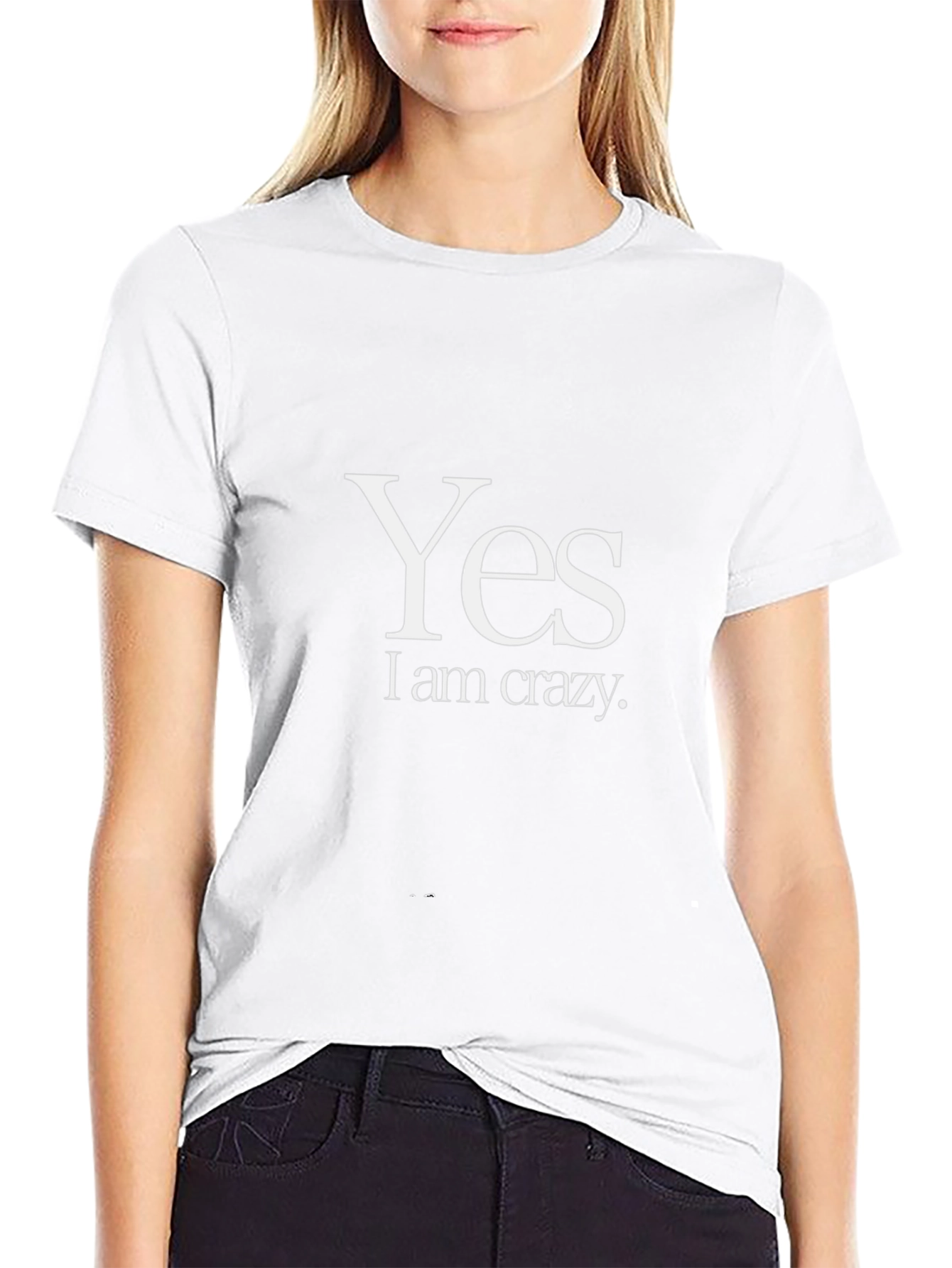 Yes I am Crazy - Graphic Tee