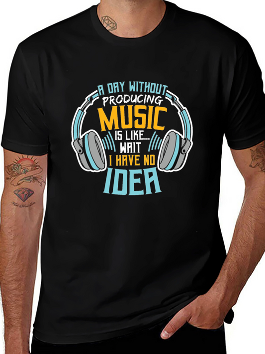 A Day Without Music Production T-Shirt
